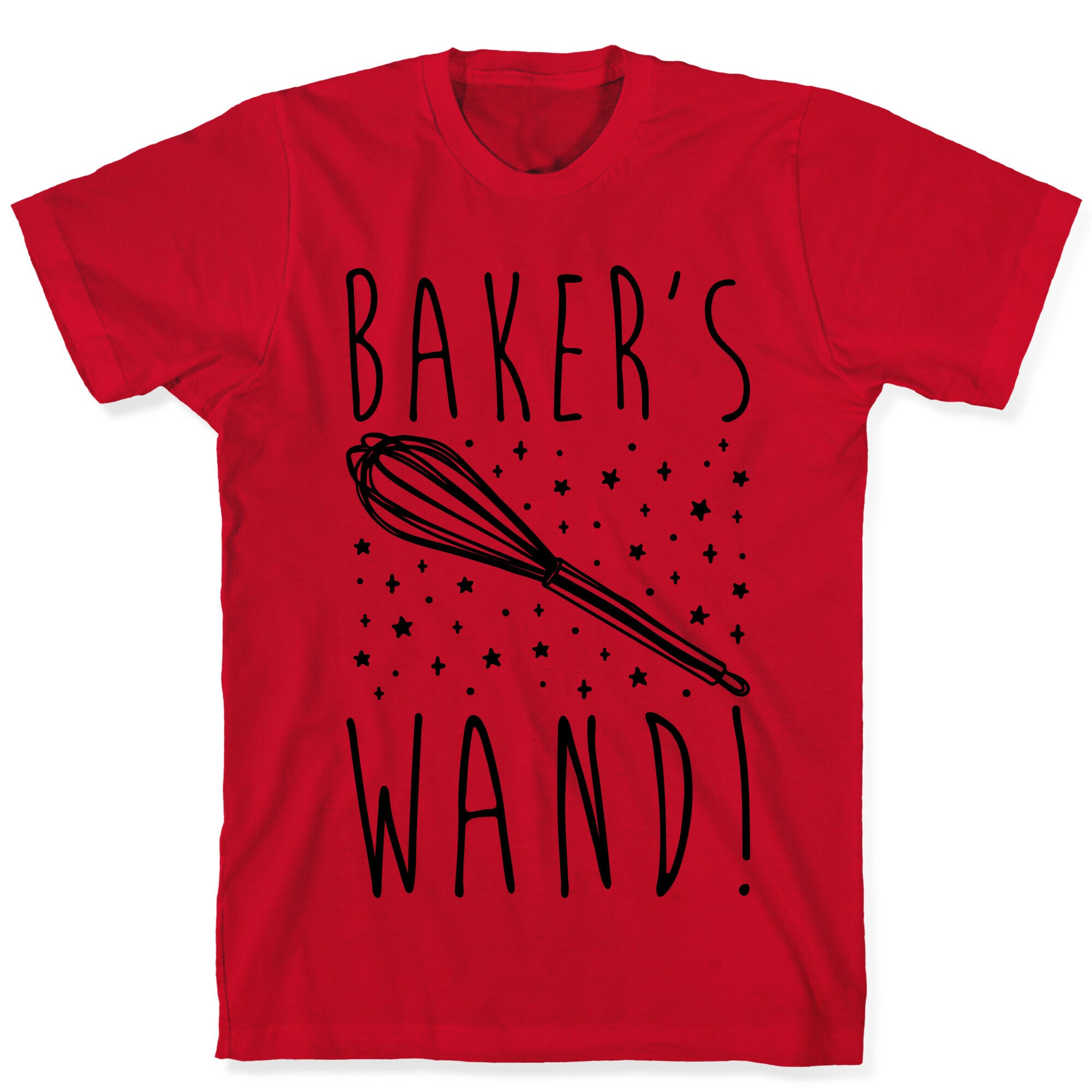 Baker's Wand  T-Shirt